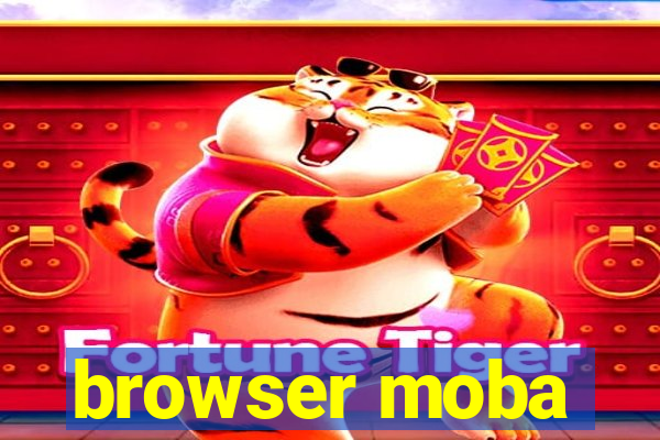 browser moba